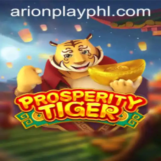 Unveiling ProsperityTiger: Enter the World of Arionplay